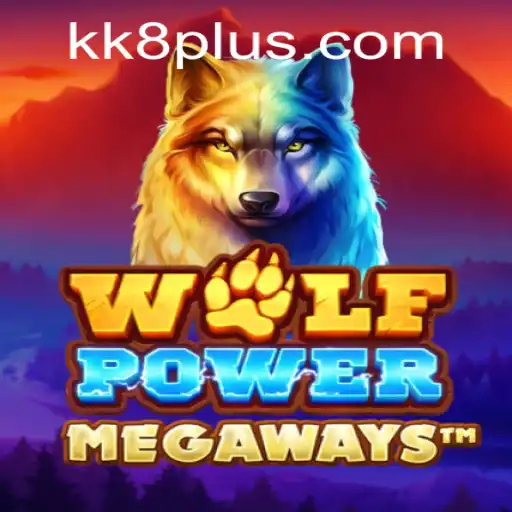 Unveiling the Thrills of WolfPowerMega and the Excitement of KK8